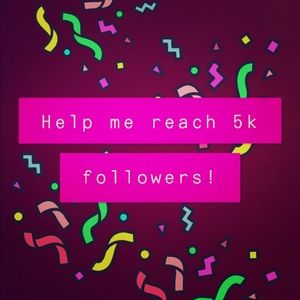 ❤️Help me reach 5k Followers! ❤️